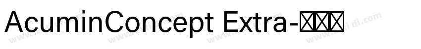 AcuminConcept Extra字体转换